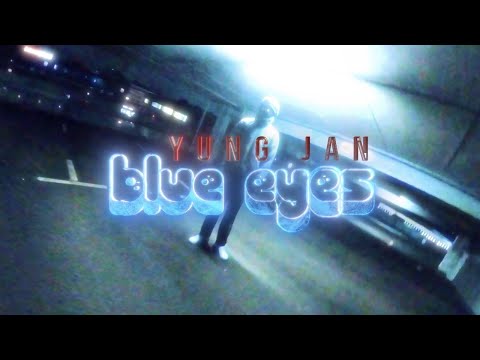 yung jan - BLUE EYES