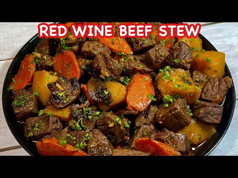 RED WINE BEEF STEW | Another great beef recipe | Quick and Easy Beef Stew in Red Wine