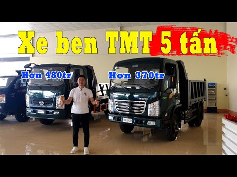 Xe ben TMT 5 tấn cấu hình 2022 | Hai sự lựa chọn dành cho các bác tài |