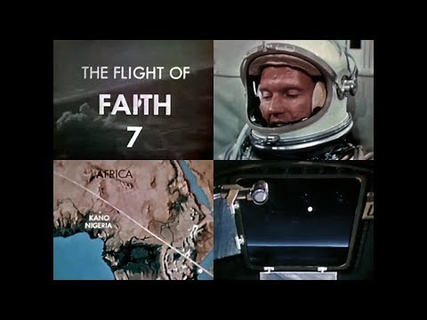 FLIGHT OF FAITH 7 - Mercury-Atlas 9 (1963/05/15) - NASA documentary
