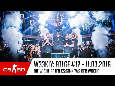Fnatic siegt bei der IEM Katowice | W33KLY Folge #12: 11.03.2016