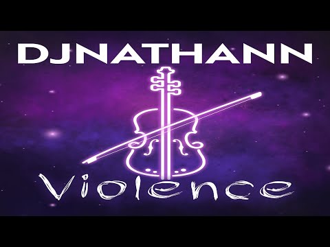 djnathann - Violence