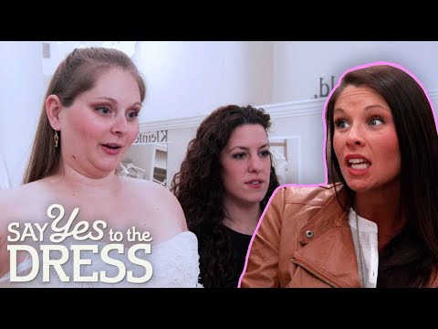 Insecure Bride Feels “Over Shadowed” By Her Sister | Say Yes To The Dress: Big Bliss