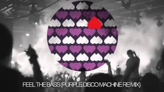 Dry & Bolinger - Feel The Bass (Purple Disco Machine Remix) | Mother Recordings