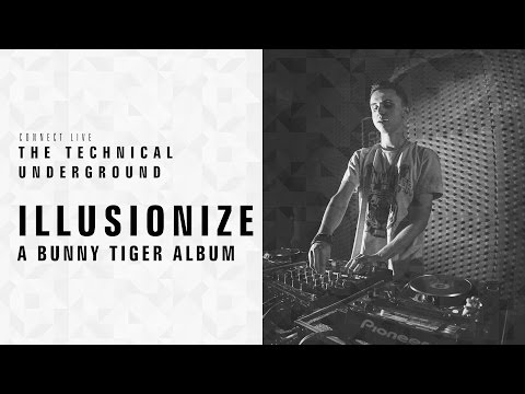 Illusionize - Connect Live x Bunny Tiger