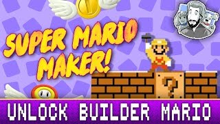 How To Unlock Builder Mario | Super Mario Maker