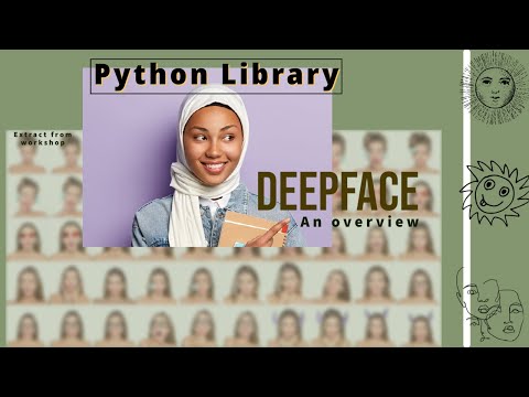 Deepface - an overview