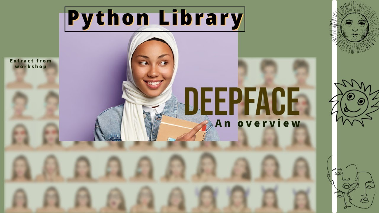 Deepface - an overview