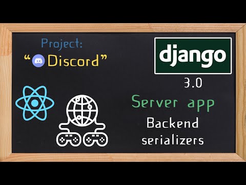 Django and ReactJS together - Server app serializers  | 9 thumbnail