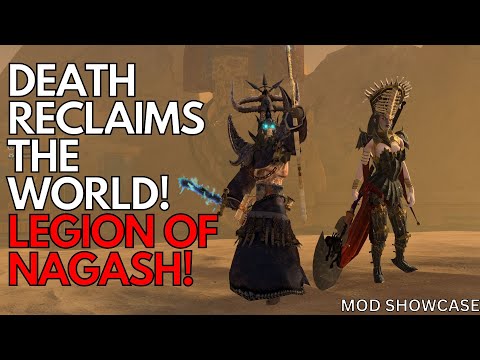 THE LEGIONS OF NAGASH ARRIVES! Mod Showcase! Total War: Warhammer 3!