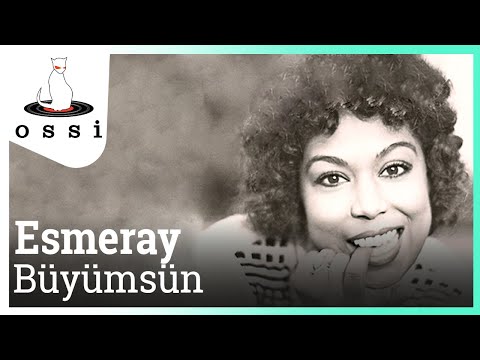Büyümsün - Esmeray