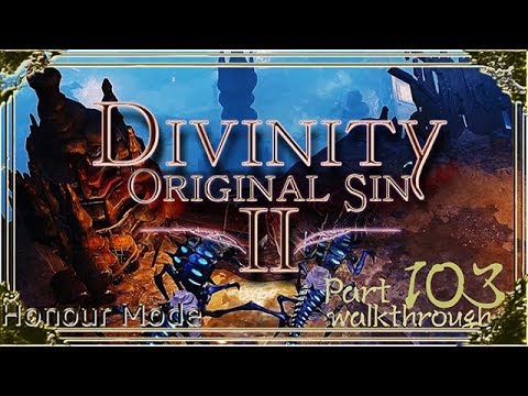 Divinity Original Sin 2 | Honour Mode Walkthrough | Part 103 Shadow over Driftwood(Reaper's Cove)