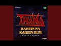 Rahein Na Rahein Hum Audio Teaser From Thama