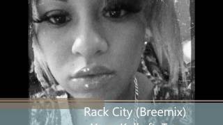 Yana Kells ft. Taz - Rack City (Breemix) 2011