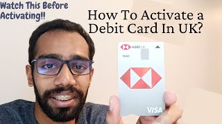 How to Activate a Debit Card In UK? | HSBC Bank | Debit Card | English