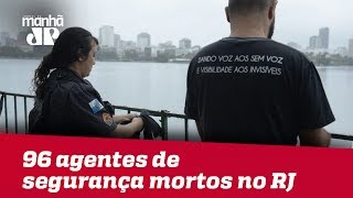 Número de agentes de segurança mortos no RJ chega a 96