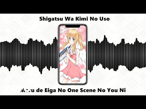 Shigatsu wa Kimi no Uso: Moments Senobi ~Nemureru Mori no Bijo no "Adagio" ENA