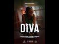Diva | Short Film.
