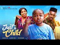 JUST A CHILD (New Movie) Ebube Obio, Georgina Ibeh, Smith Aosgwa 2023 Nigerian Nollywood Movie