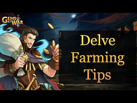 Delve Farming Tips - Gems of War