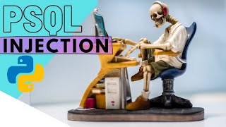 PYTHON TO POSTGRESQL (PSQL) | PSYCOPG2 | SQL INJECTION BASICS TUTORIAL