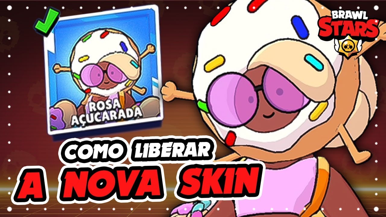 LIBEREI a NOVA SKIN da ROSA AÇUCARADA do EVENTO e JOGUEI RANQUEADA no BRAWL STARS!