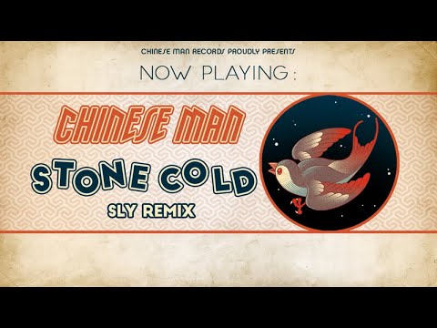 Chinese Man (ft. Mariama) - Stone Cold (Sly Remix)