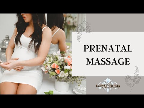 Prenatal Massage at EuroPhoria