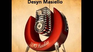 Desyn Masiello - UMF Radio