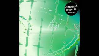 Atom Heart - Milagro (03)