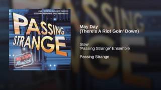 May Day (There's A Riot Goin' Down)