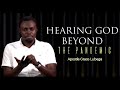 Hearing God Beyond The Pandemic Apostle Grace Lubega Phaneroo Ministries International