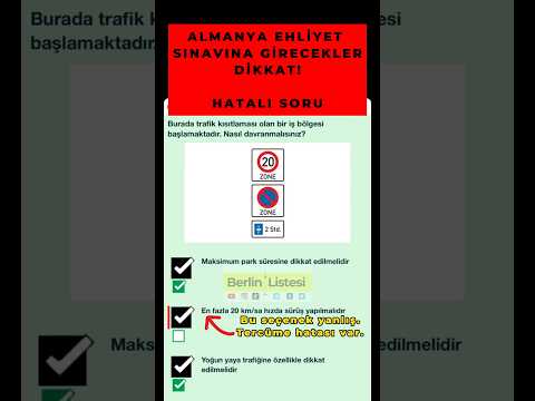 20 Zone Hatalı Soru | Almanya Ehliyet Sınavına Girecekler Dikkat!