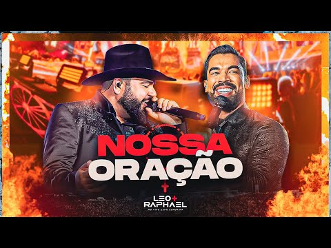 Léo e Raphael - Nossa Oração