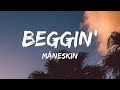 Maneskin - Beggin (Lyrics) | Love Nwantiti, Infinity, Believer....