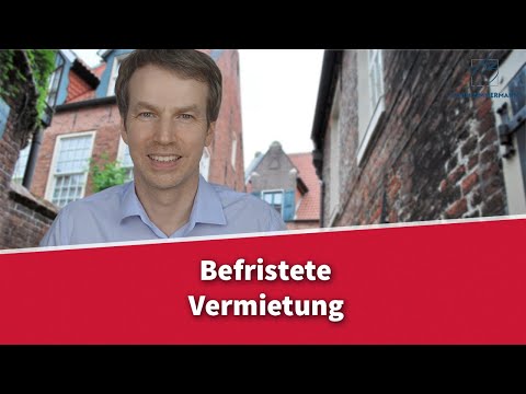 Befristete Vermietung - Das ist zu beachten! | Rechtsanwalt Dr. Achim Zimmermann