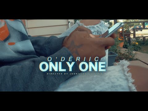 O'DERIIC ONLY ONE