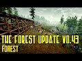 The Forest Update V0.43 | Forest Patch The Forest Update V0.43 | Forest Patch