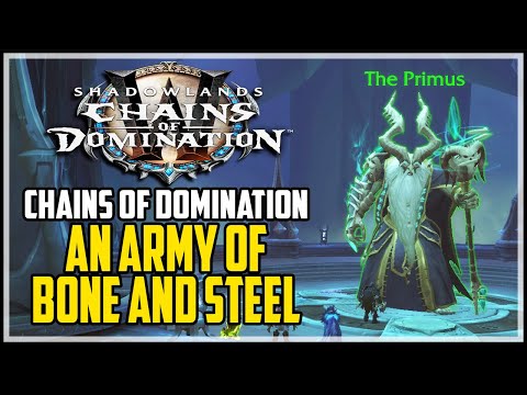 WoW Shadowlands An Army of Bone And Steel Quest Chain Chains of Domination