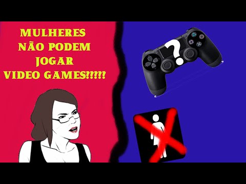 Preconceito e machismo contra gamer femininas NOSSA OPINIAO