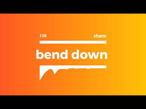 Dj Shane Bend Down
