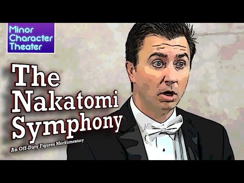 Minor Character Theater | Die Hard ("The Nakatomi Symphony") Parody Mockumentary