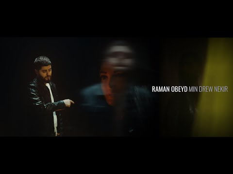 Raman Obeyd - Min Drew Nekir [Official Music Video]