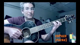 Esther - Phish (acoustic cover)