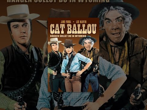 Cat Ballou - Hängen sollst du in Wyoming