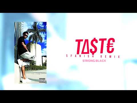 Strong Black - Taste Remix  Lyric Video