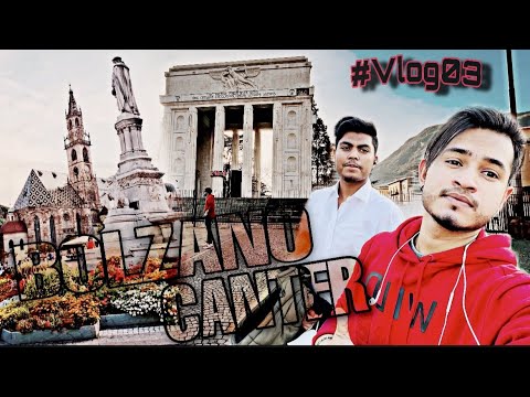 Bolzano Canter Vlog-03 | Alto Adige, Italy