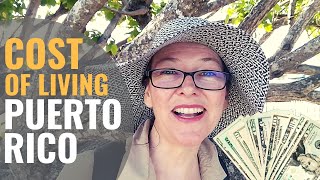 The Cost of Living in Puerto Rico [Travlog Ep 23]