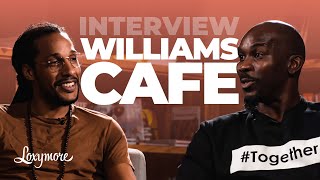 Williams Café : "À l'époque, chanter c'était pas pour les rappeurs…" | Loxymore Interview