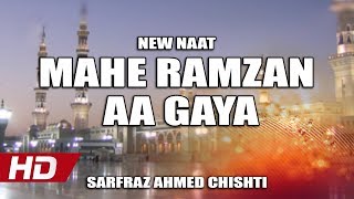 MAHE RAMZAN AA GAYA - SARFRAZ AHMED CHISHTI - OFFI